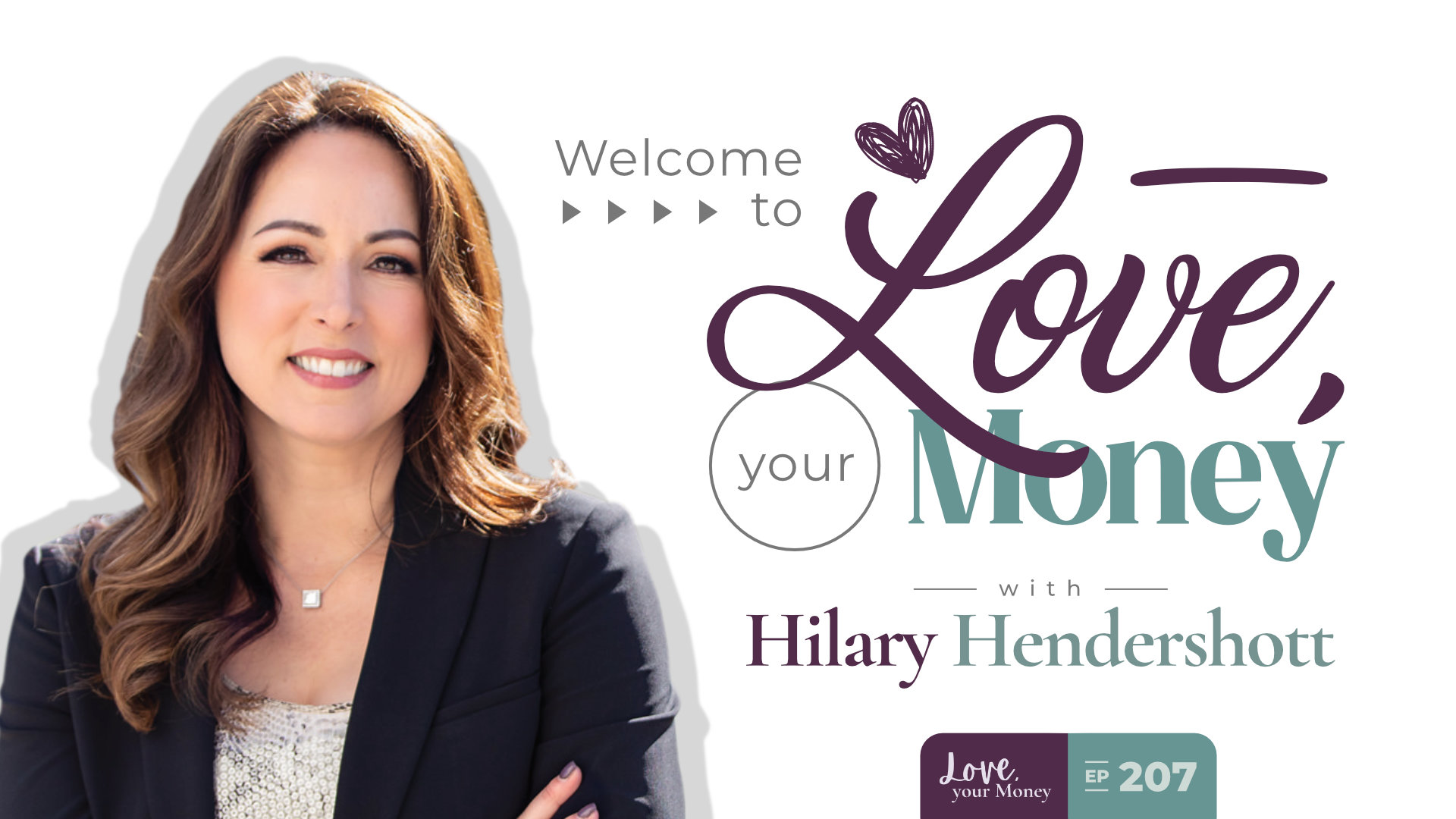 Hilary Hendershott - Love, your Money