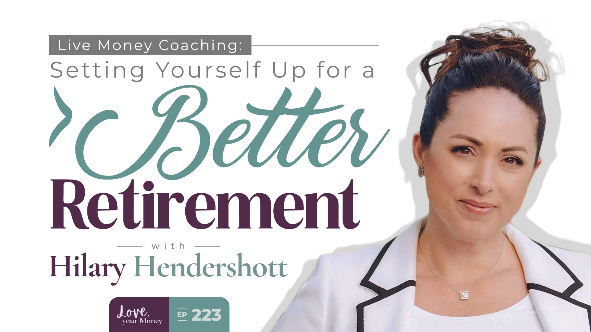Hilary Hendershott Better Retirement