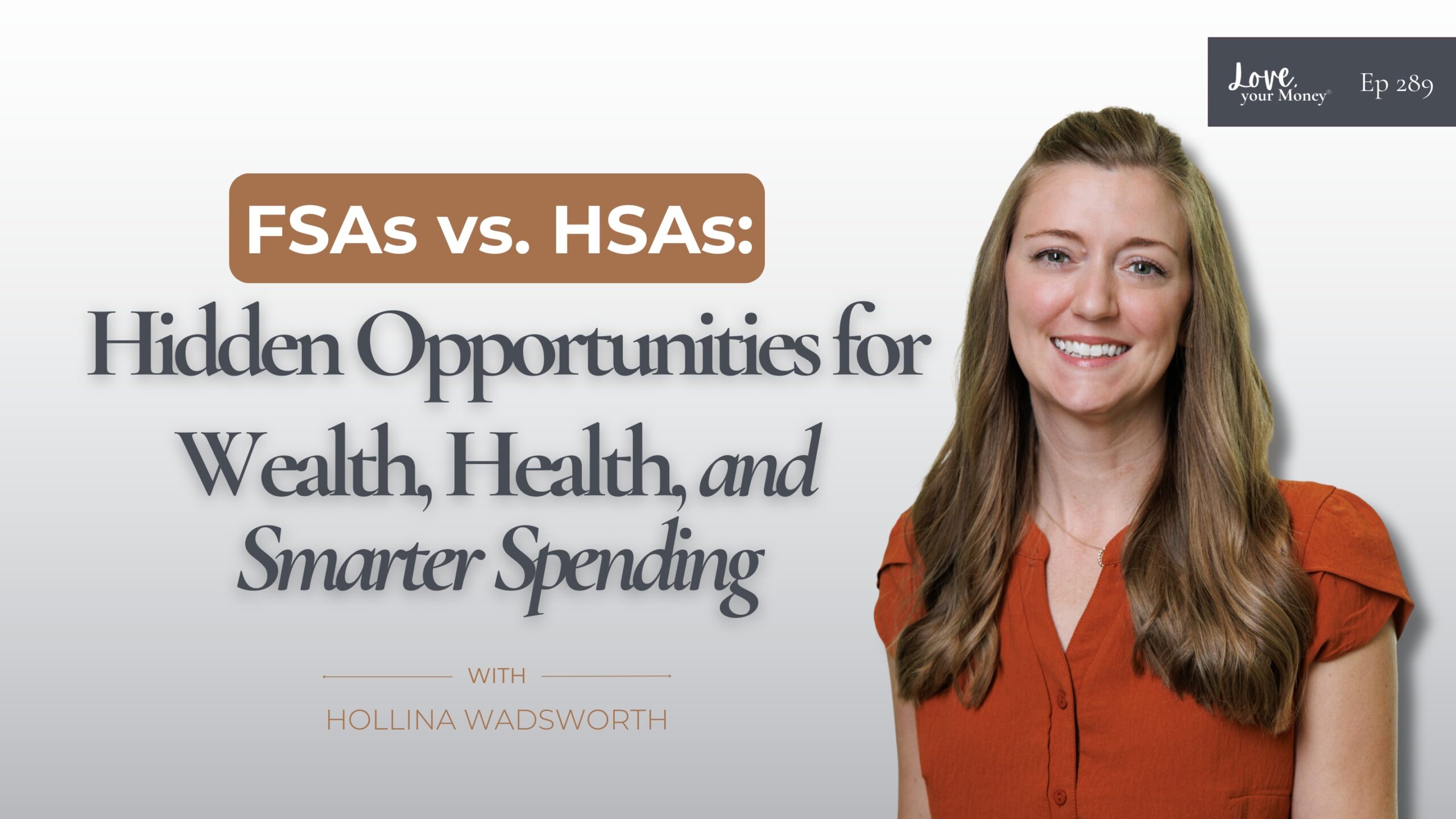 FSAs vs. HSAs