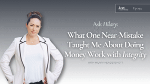 Doing Money Work with Integrity