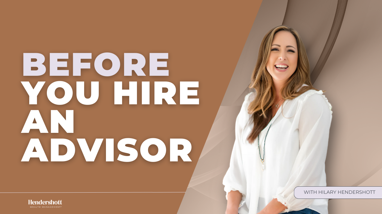 LYM 304 - Before You Hire an Advisor